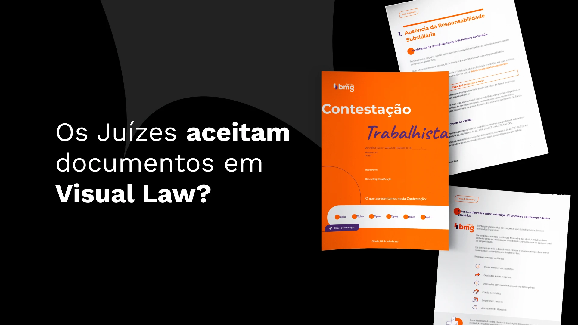 Os juizes aceitam documentos em visual law