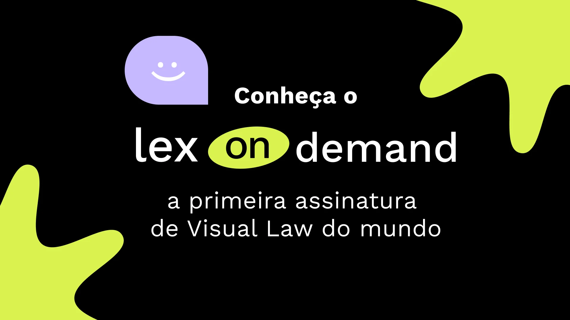 Conheça o Lex OnDemand a primeira assinatura de Visual Law do mundo