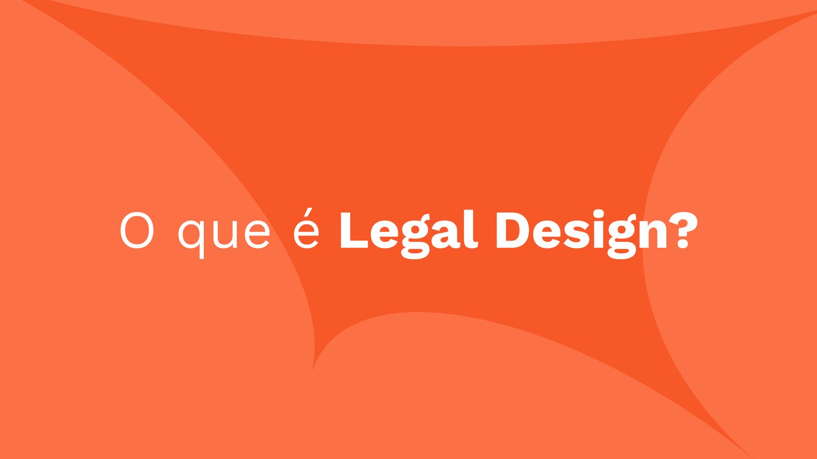 o que é Legal Design?
