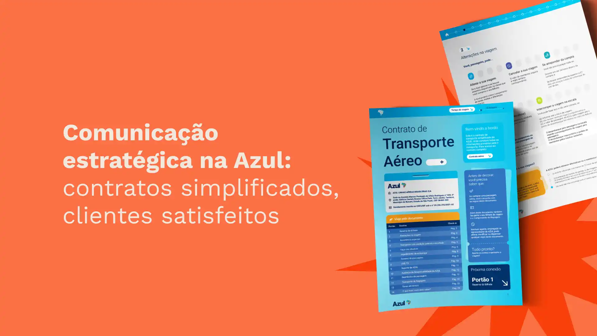 Comunicação estratégica na Azul: Contrato Simplificado e Clientes Satisfeitos