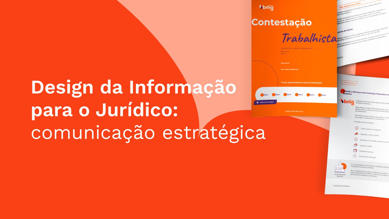 Capa do artigo Design da Informação para o Jurídico: comunicação estratégica com case do banco BMG ao lado superior direito