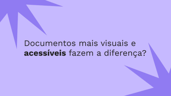 Documentos focados em acessibilidade fazem a diferença?